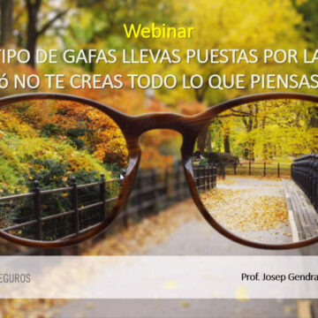 ¿Qué tipo de gafas llevas puestas por la vida? ¿Qué tipo de gafas llevas puestas por la vida?