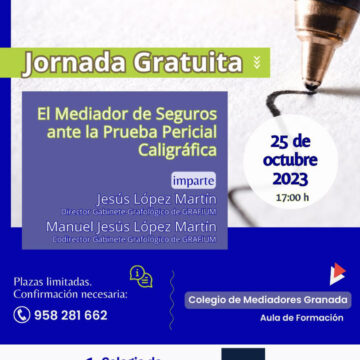 El Mediador de Seguros ante la Prueba Pericial Caligráfica El Mediador de Seguros ante la Prueba Pericial Caligráfica