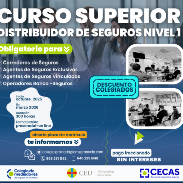 Nueva Edición del Curso Superior Distribuidor de Seguros Nivel 1 – 300 horas Nueva Edición del Curso Superior Distribuidor de Seguros Nivel 1 – 300 horas