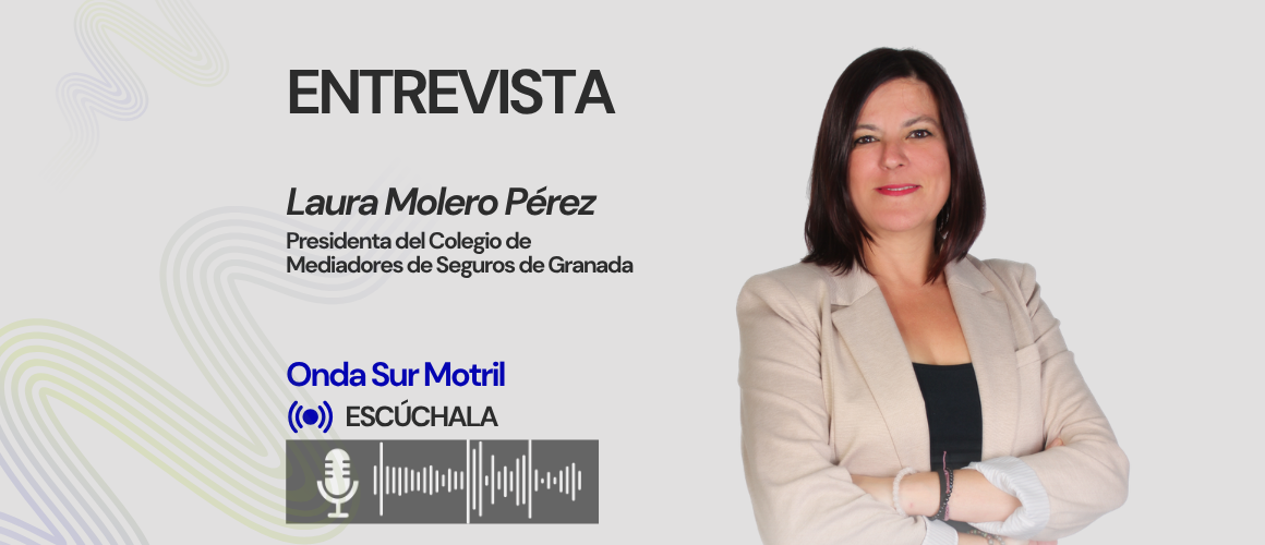 La presidenta del Colegio de Mediadores de Seguros de Granada analiza en Onda Sur Motril el presente y el futuro del sector asegurador La presidenta del Colegio de Mediadores de Seguros de Granada analiza en Onda Sur Motril el presente y el futuro del sector asegurador